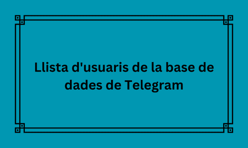 llista d'usuaris de la base de dades de telegram